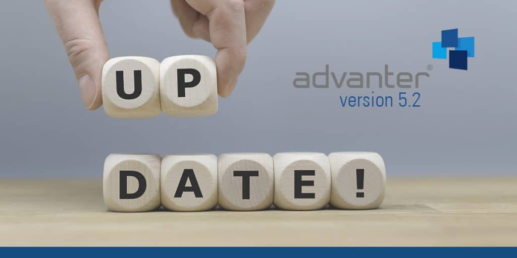 Der neue advanter 5.2 steht mit neuen Features bereit!